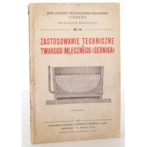 ZASTOSOWANIE TECHNICZNE TWAROGU MLECZNEGO (SERNIKA), 1920.