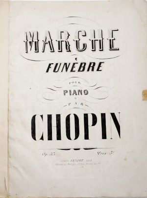 Chopin F., MARCHE FUNÈBRE, EXTRAIT DE LA SONATE OP.35 POUR PIANO