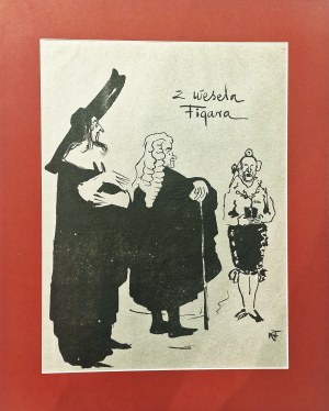 Karol FRYCZ (1877-1963), Marian Jednowski, Adolf Walewski i Leon Stępowski w sztuce „Wesele Figara”, 1904 (teka Melpomeny)