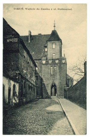 Torun - Entrance to the Castle from Podmurna Street (290).