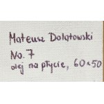 Mateusz Dolatowski (b. 1989, Gostyn), No.7, 2015