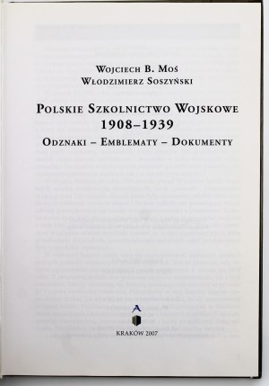 Moś W. B and Soszyński W. - Polish Military Education 1908-1939. badges, emblems, documents (537)