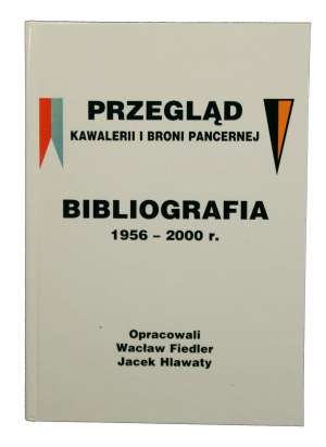 Fiedler W., Hlawaty J., Cavalry and Armored Weapons Review. 1956-2000r. London 2001(939)