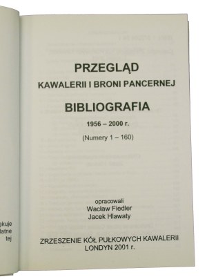 Fiedler W., Hlawaty J., Cavalry and Armored Weapons Review. 1956-2000r. London 2001(939)