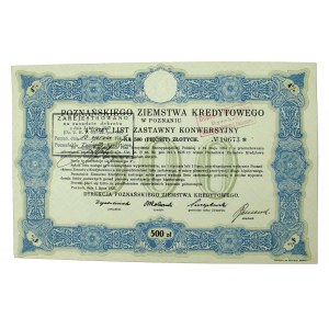 Poznańskie Ziemstwo Kredytowe, 4 % list zastawny konwersyjny, 500 zł 1925 (886)
