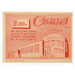 Cegiełka Ochotnicza Straż Pożarna w Piastowie, 100 złotych 1949 (304)
