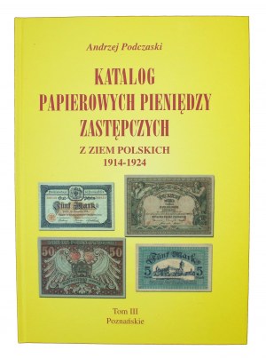 A. Podczaski, Catalog of replacement money, Greater Poland - Volume III (2038).