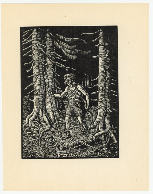Władysław Skoczylas. Mężczyzna w puszczy - ilustracja do ,,Puszczy Jodłowej