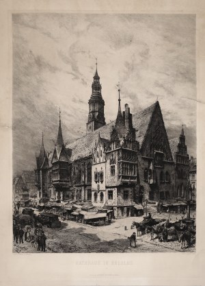 Bernhard MANNFELD (1848-1925), Ratusz we Wrocławiu, 1884