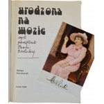 BIELICKA Hanka, KAZIMIERCZYK Barbara - URODZONA NA WOZIE Autograf Hanki Bielickiej Wydanie I Ilustracje