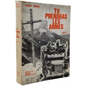 DARIER Albert - TU PRENDRAS LES ARMES Dedykacja Autora Ilustracje Wyd. w jęz. francuskim