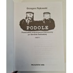 RĄKOWSKI Grzegorz - PODOLE. Przewodnik krajoznawczo-historyczny po Ukrainie Zachodniej cz. II