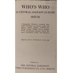 TAYLOR Stephen - Kto jest kim w środkowej i wschodniej Europie 1933/34 [WHO'S WHO IN CENTRAL AND EAST-EUROPE], wyd.1935 w j.angielskim.