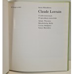 MICHAŁKOWA - CLAUDE LORRAIN z serii W kręgu sztuki, Wydanie 1 [ALBUM ARKADY]