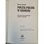 SCHENK Diefer - POCZTA POLSKA W GDAŃSKU Dzieje pewnego niemieckiego zabójstwa sądowego