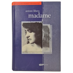 LIBERA Antoni - MADAME, WYDANIE 1 z 2004 roku