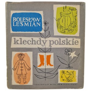 LEŚMIAN Bolesław - Klechdy polskie, WYDANIE 1 z 1959 roku [ilustracje]