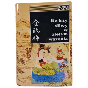 KWIATY śliwy w złotym wazonie, wyd.1995 [ilustracje]