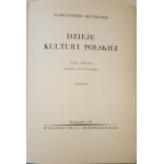 BRUCKNER Aleksander - DZIEJE KULTURY POLSKIEJ tom I-IV Complet