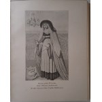 ŁOZIŃSKI Władysław - ŻYCIE POLSKIE W DAWNYCH WIEKACH Wyd.1912 ILLUSTRATIONS