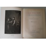 ŁOZIŃSKI Władysław - ŻYCIE POLSKIE W DAWNYCH WIEKACH Wyd.1912 ILLUSTRATIONS