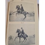 FILLIS James - PRINCIPLES OF HORSE RIDING AND HORSE RIDING Illustrations Wyd.1930.