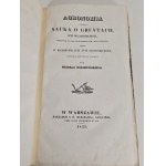 OCZAPOWSKI Michał - GOSPODARSTWO WIEJSKIE OBEJĄJĄCE WOBIE WSZYSTKIE GAŁĘZIE PRZEMYSŁU ROLNICZEGO Poszyt I AGRONOMIA Wyd. 1835