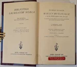 EUCKEN Rudolf - THE GREAT THINKERS AND THEIR POINTS ON LIFE Issues of the life of mankind in historical development from Plato to our time Volume I-II Published 1925