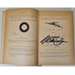 RADZICKI Józef - EFFETS DE TIR provoqués par les armes à feu massives avec figures dans le texte Edition 1