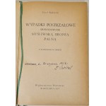 RADZICKI Józef - EFFETS DE TIR provoqués par les armes à feu massives avec figures dans le texte Edition 1
