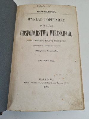SCHLIPF - A POPULAR LECTURE OF THE SCIENCE OF AGRICULTURE with 314 figures in the text Published 1879.
