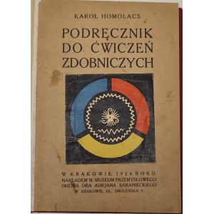 Homolacs Karol - Handbook for ornamental exercises. Cracow 1924,