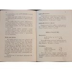 Le tissu à la maison. 180 façons de fabriquer du savon à la maison, des articles cosmétiques, des pâtes, des encres, des colles, des vernis, des objets de teinture et de nettoyage. Cracovie 1940