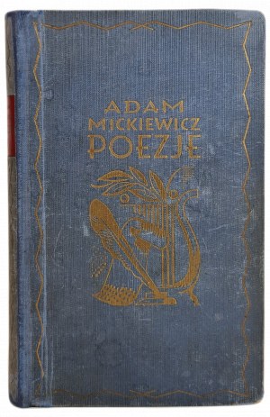 MICKIEWICZ Adam - POEZJE PAN TADEUSZ, wyd.1929