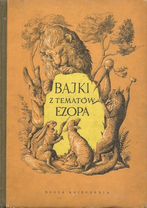 Pohádky z EZOPA Ilustroval SKARŻYŃSKI