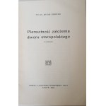 ZUBRZYCKI Jan Sas - PIERWOTNOŚĆ ZAŁOŻENIA DWORU STAROPOLSKIEGO z rysunkami Wyd.1934