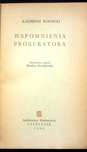 Kazimierz RUDNICKI - WSPOMNIENIA PROKURATORA Wydanie 1