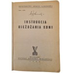 INSTRUKCJA UJEŻDŻANIA KONI Ministerstwa Obrony Narodowej Wyd. 1946 Ilustracje