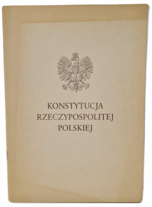 CONSTITUTION OF THE REPUBLIC OF POLAND (with an introduction by President Kwasniewski).