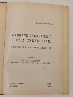 Starościak Jred. - Selected issues of the external service Manual for MO officers, Warsaw 1965
