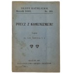 Bystrzyga Kazimierz - Yearbook XXVII. Catholic Voices No. 323 Down with communism., Krakow 1927