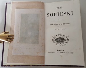 FALLET C. -JEAN SOBIESKI czyli Obrońca Chrześcijaństwa / JEAN SOBIESKI ou le Défenseur de la Chrétienté w j.francuskim