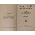 NEUWERT - NOWACZYŃSKI Adolf - MAŁPIE ZWIERCIADŁO Satyry. Wydanie 1909