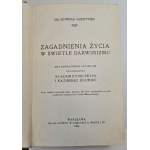 GUENTHER Konrad - CONCERNS OF LIFE IN THE LIGHT OF DARWINISM ed.1906