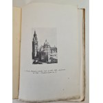 PIOTROWSKI Józef - OCHRONA ZABYTKÓW A ODBUDOWA KRAJU 18 ilustracji, wyd.1916