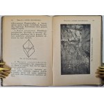 CIENCIAŁ Jerzy - MŁODY MINERALOG Wskazówki do zbierania minerałów z ilustracjami, wyd.1923