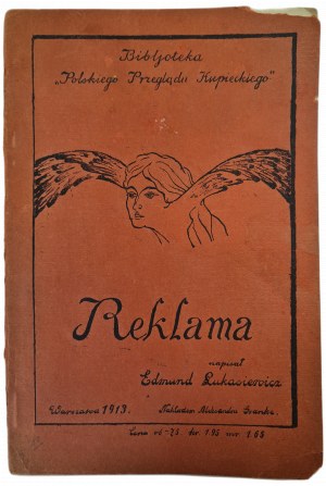 ŁUKASIEWICZ Edmund - REKLAMA, vyd.1913