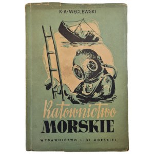 MĘCLEWSKI K. A. - MARINE RATOWNICTWOOD, publ.1951 [photographs].