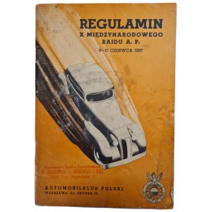 REGULAMIN X MIĘDZYNARODOWEGO RAIDU A.P. 6-11 czerwca 1937 roku