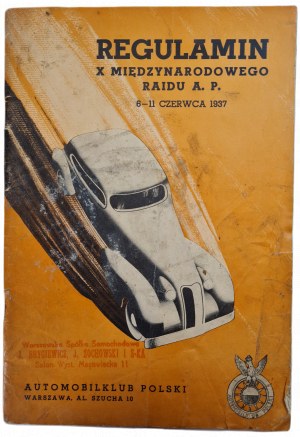PRAVIDLA 10. mezinárodního RAIDU A.P. 6.-11. června 1937